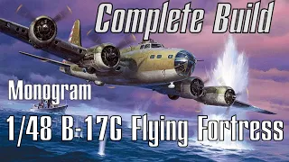 REPOST  Monogram 1/48 B 17G Flying Fortress Build 2020 Complete Build