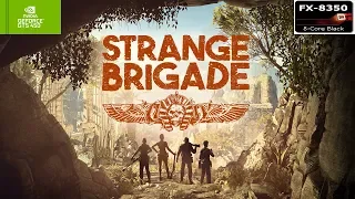 Strange Brigade Gameplay on GTS 450/FX 8350 (FRAME RATE TEST)