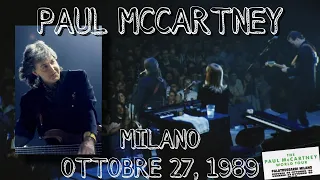 Paul McCartney - Live in Milan (October 27th, 1989) - Best Source Merge