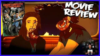 Night of the Animated Dead (2021) Rantish Review - Oh don't worry I let you know what I think ...LOL