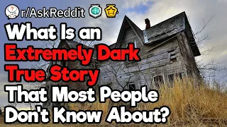 Extremely Creepy True Stories