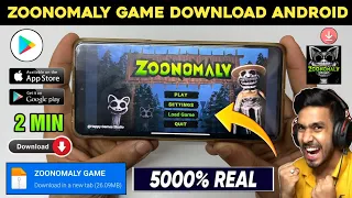 📥 ZOONOMALY DOWNLOAD ANDROID | HOW TO DOWNLOAD ZOONOMALY ON ANDROID | ZOONOMALY GAME DOWNLOAD