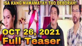 Huwag Kang Mangamba October 26 2021 | Full Teaser | EP155