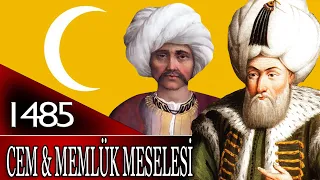 20 - OSMANLI TARİHİ - ŞEHZADE CEM VE MEMLÜK MESELESİ |2. BAYEZİD|