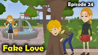 Fake Love Story | Learn English through Animated Stories | Episode 24