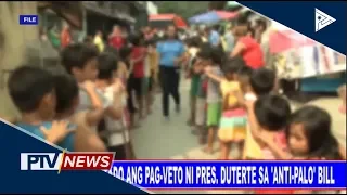 PNP, suportado ang pag-veto ni Pangulong #Duterte sa 'anti-palo' bill