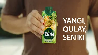 Dena - Yangi, qulay, seniki.