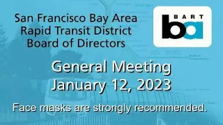 BART Board of Directors Meeting January 12, 2023