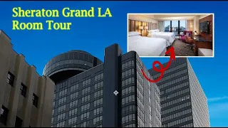 Sheraton Grand Downtown Los Angeles Room Tour: Traditional 2 Queens 🇺🇲