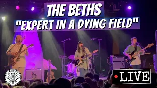 The Beths "Expert in a Dying Field" LIVE