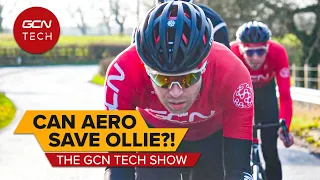 What Aero Tech Can Ollie Use To Avoid Getting Dropped Again? | The GCN Tech Show Ep.160