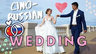 CINO-RUSSIAN WEDDING SPECIAL: multicultural wedding celebration in Russia