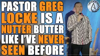 Pastor Greg Locke Is Something Else