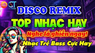 NHẠC TRẺ DISCO REMIX SÔI ĐỘNG HAY ĐƯỢC YÊU THÍCH HIỆN NAY - LK XIN LỖI TÌNH YÊU, ĐỢI EM TRONG MƠ