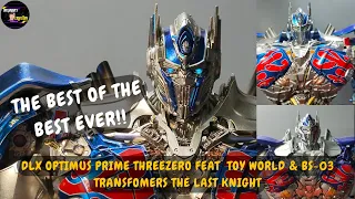 Threezero DLX Optimus Prime The Last Knight Transformers TLK (Feat Toyworld & BS03)