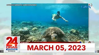 24 Oras Weekend Express: March 05, 2023 [HD]