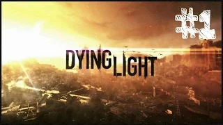 Dying Light Прохождение ►Эпидемия заражения ► #1