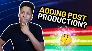 How To Add Post Production To A Mix