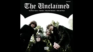 The Unclaimed - My Kind