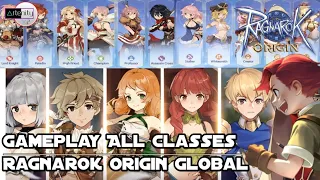 Gameplay All Classes Ragnarok Origin Global [ROO Global]