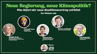 Neue Regierung, neue Klimapolitik? Was liefert der neue Koalitionsvertrag wirklich