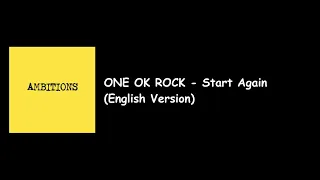 One Ok Rock - Start Again English Version (Ambition International Album) Lyrics Video