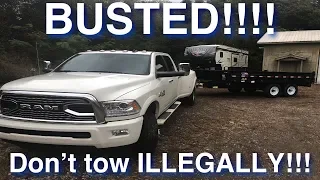Stop ILLEGALLY towing your Fifth Wheel, Personal Trailers and RVs!