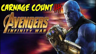 Avengers Infinity War Carnage Count