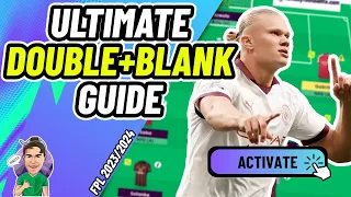 FPL | ULTIMATE DOUBLE/BLANK GAMEWEEK GUIDE! (+ CHIP STRATEGY) ✅ | Fantasy Premier League 2023/2024!