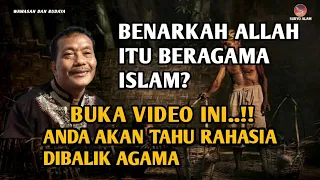 BUKA VIDEO INI!! ANDA AKAN TAHU RAHASIA DIBALIK AGAMA - PAK DARNO TERBARU