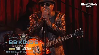 B.B. KING'S BLUES BAND featuring TITO JACKSON @ BLUE NOTE TOKYO (2019 1.31 thu)