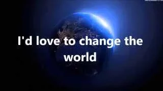 Jetta - I'd Love to Change the World (Matstubs Remix) LYRICS