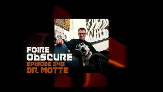 Foire Obscure 040 by Dr. Motte (Techno mix)