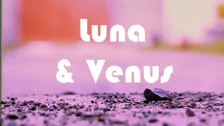 Luna & Venus | Super 8 Film | Experimental Short Film