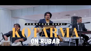 Kotarma On Rubab  | Homayoun Sakhi