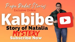 NATALIA | PAPA DUDUT STORIES HORROR