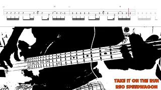 Take It On The Run by REO Speedwagon - Bass Cover with Tabs Play-Along