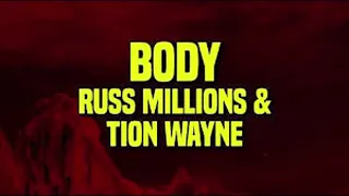 Russ Millions & Tion Wayne - Body (1 Hour Version)