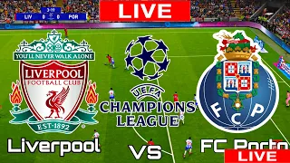 Liverpool vs FC Porto UEFA Champions League LIVE MATCH TODAY 2021