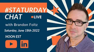 STATURDAY CHAT LIVE with Brandon Foltz, Ep. 32