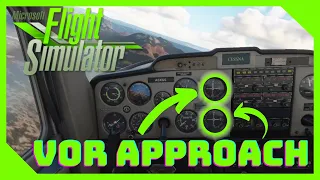 Microsoft Flight Simulator | How To Do VOR Approach | Cessna 152 | Commentary | Tutorial