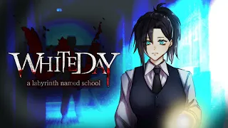 【White Day】The scariest thing known to humanity: School.