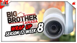 BBCAN12 | Week 8 Wrap Up