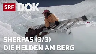 Sherpas – Die wahren Helden am Everest (3/3) | Doku | SRF Dok