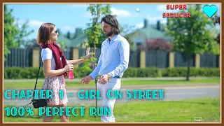 Super Seducer / Chapter 1 ( Girl on street ) -  100% Perfect Run, Correct Answers