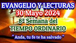 Evangelio de hoy Jueves 30 de Mayo 2024 | Lecturas de hoy