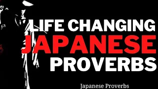 Brilliant Japanese Proverbs and Sayings | Quotes and Aphorisms