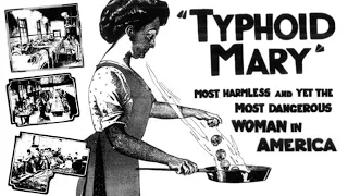 Mary Mallon: Typhoid Mary (a fábula dos assintomáticos)