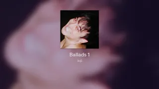 FULL ALBUM] - Joji - Ballads 1