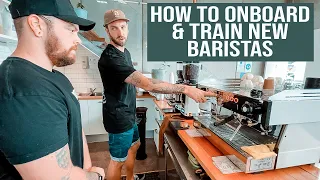 How to train new baristas in your cafe.
